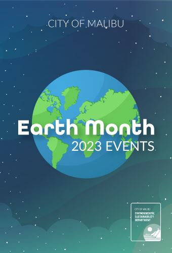Graphic - City of Malibu 2023 Earth Month events throughout April 