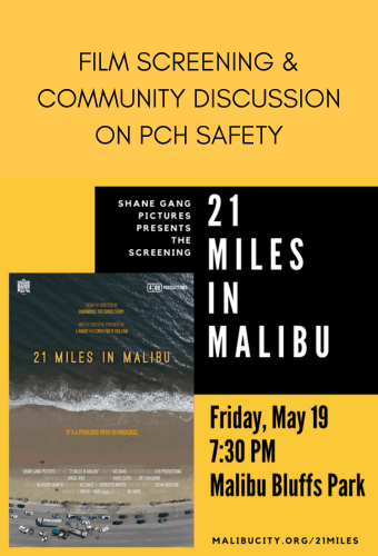 21 Miles screening and community discussion about PCH safety, May 19 