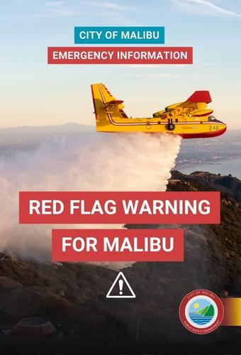 City of malibu - red flag warning for malibu - fire hazard - 3AM Sun 10/29 - 10PM Mon 10/30