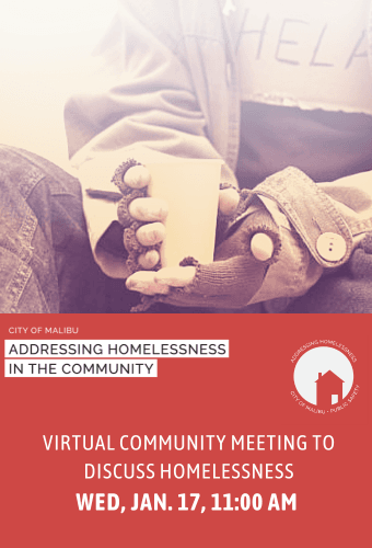 City of Malibu virtual community meeting on homelessness, January 17, 11am