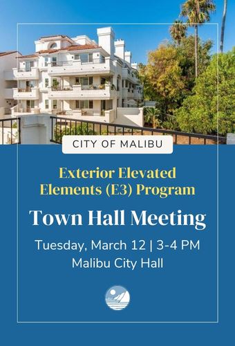 E3 March Townhall March 12 at 3 PM, Malibu City Hall